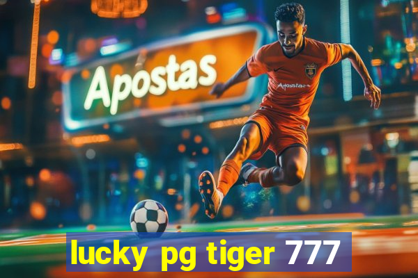 lucky pg tiger 777